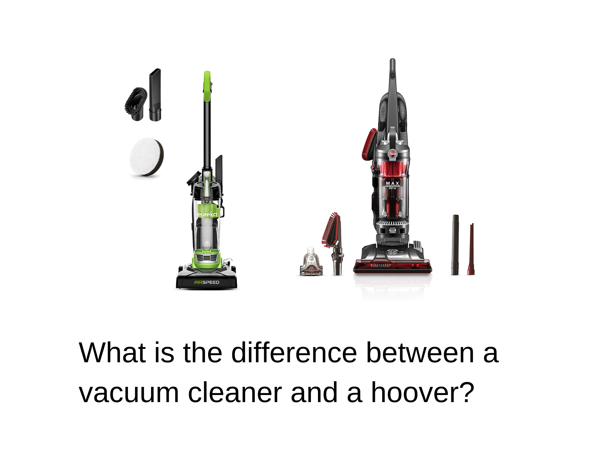 What is the Difference Between a Vacuum Cleaner and a Hoover?